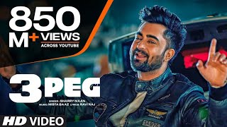 3 Peg Dj Remix Song  Sharry Mann  Mista Baaz  Parimish Verma  Dj Remix Song  Dhol Song [upl. by Oluas452]