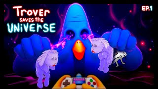 TROVER SAVES THE UNIVERSE  Funniest Game EVER Walkthrough  EP1 [upl. by Acinet376]