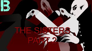 The Sisters Nightmare Slendrina Part 2 Sticknodes animation [upl. by Charline552]