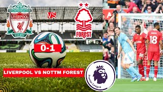 Liverpool vs Nottingham Forest 01 Live Stream Premier League Football EPL Match Score Highlights FC [upl. by Noffets147]