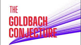 The Goldbach conjecture [upl. by Ettezoj823]