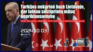 Turkijos nekarinė bazė Lietuvoje – paverskime svajonę realybe [upl. by Tabina716]