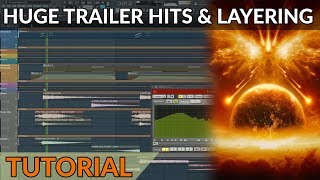 How To Write Trailer Music  Making Huge Cinematic Hits With Layering [upl. by Tosch400]