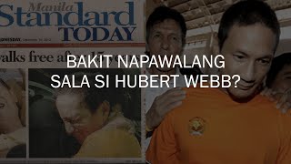 Bakit napawalangsala si Hubert Webb sa Vizconde Massacre [upl. by Eisteb]