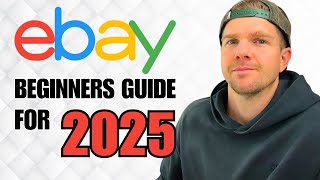 How To Sell on eBay For Beginners 2025 Step By Step Guide [upl. by Dulla280]