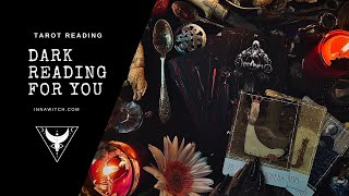 Dark Reading  Pick A Pile Tarot Reading For You [upl. by Cock]