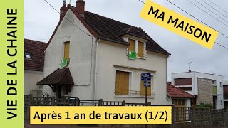 Présentation de la maison retour sur la première année de travaux 1ère partie [upl. by Leonore912]