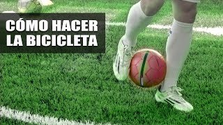 Cómo hacer la bicicleta  Tutorial y jugadas de fútbol  Gol Caracol [upl. by Atalayah95]