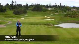 Gleneagles PGA Centenary Course Guide  Par 5 9th [upl. by Rebmyt]