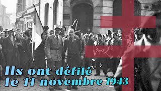 Les Résistants Français ont osé défiler pendant loccupation Allemande 11 novembre 1943 48 LDS [upl. by Ahk]