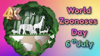 World Zoonoses Day  6th July [upl. by Alyam]