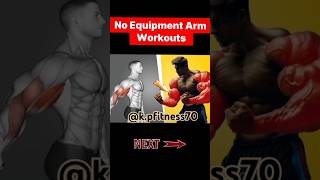 No equipment Arm workout and home workout best exercises shorts trending gym workout love 💪🏋️👑 [upl. by Midan899]