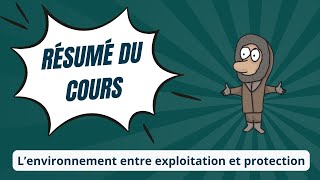 Lenvironnement entre exploitation et protection  HGGSP Terminale [upl. by Alyk]