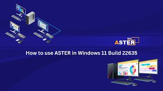 How to make ASTER support Windows 11 Build 22635 23H2 [upl. by Aikan]