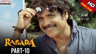 Ragada Hindi Dubbed Movie Part 1012  Nagarjuna Anushka Shetty Priyamani  Aditya Movies [upl. by Lewert]