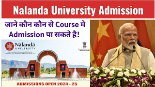 Admission 2024 Nalanda University Courses [upl. by Rust772]