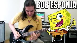 Spongebob Bob Esponja  Guitar  Metal [upl. by Hammad129]