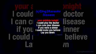 Lady Gaga Disease Karaoke Version Lyrics [upl. by Topper]