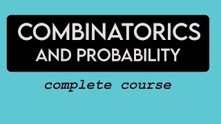 Combinatorics and Probability Complete Course  Discrete Mathematics for Computer Science [upl. by Animrac817]