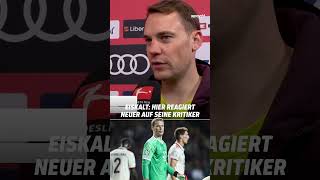 Kritik für seine Leistungen zuletzt Nicht mit Manuel Neuer [upl. by Riem49]