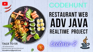 Lec2 Restaurant Web Application Project in Advanced Java  DB Connection [upl. by Aynna]