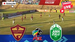 🔴LIVE Stellenbosch FC vs AmaZulu  Match Today⚽🎬 [upl. by Esahc]