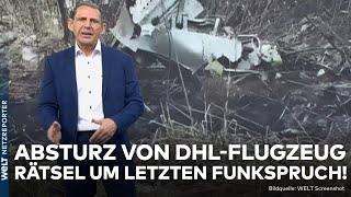 LITAUEN Letzter Funkspruch vor Absturz quotDas ist ungewöhnlichquot Rätsel um Unglück von DHLFlugzeug [upl. by Gilleod]