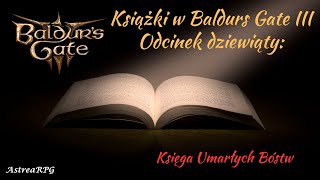 Baldurs Gate 3 PL Książki Księga Umarłych Bóstw [upl. by Kcirddor]