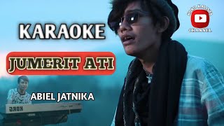 JUMERIT ATI  KARAOKE  LIRIK  POP SUNDA KOKO KALISTA [upl. by Luapnhoj682]