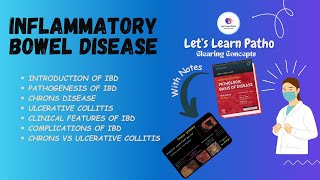 Inflammatory Bowel DiseaseIBDCrohns Ulcerative CollitisGIT Pathology Robbins Systemic Path [upl. by Iahs]