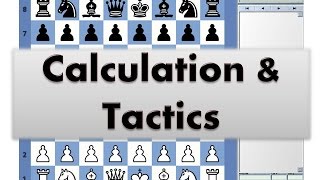 Calculation and Tactics 017 Chesstempo Tactics Trainer [upl. by Enelcaj420]