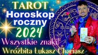 Horoskop na 2024 rok Tarotowe czytanie dla wszystkich znaków zodiaku🔮Poznaj swoją przepowiednię🔮 [upl. by Adnalor573]