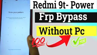 FRP BypassXiaomi Redmi 9T M2010J19SG FRP bypass  Frp Unlock 2024 [upl. by Juli]