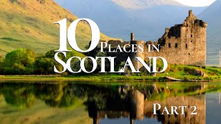 10 Most Beautiful Places to Visit in Scotland 4k  Scotland Travel [upl. by Calli]