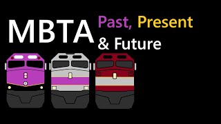 MBTA Past Present amp Future [upl. by Yruj]