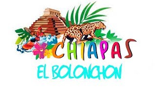 Chiapas  El Bolonchon [upl. by Attenwad]