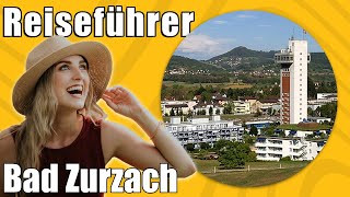 Bad Zurzach  Travel Tipps  Reiseführer Deutsch [upl. by Eiznekam359]