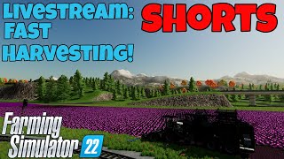 Farming Simulator 22  SHORTS Fast Harvesting Oberthal Farm [upl. by Unders]