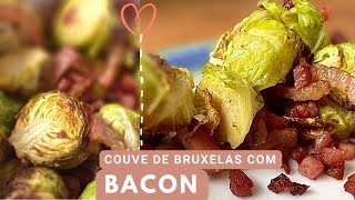 Tem Bacon em casa Faça essa receita  Couve de Bruxelas com Bacon [upl. by Keir811]