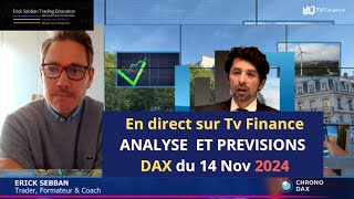 DAX40 analyse et prévisions en direct le 14 NOVEMBRE 2024 sur TV FINANCE [upl. by Aneetak]