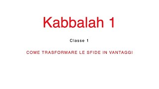 Kabbalah 1  Classe 1  22 gennaio 2024 [upl. by Aydin3]