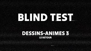 Blind Test DessinsAnimés 3  25 Génériques [upl. by Leakcim26]