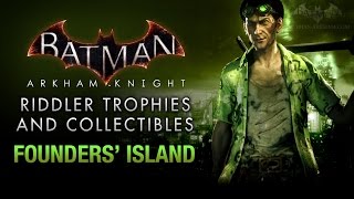 Batman Arkham Knight  Riddler Trophies  Founders Island [upl. by Ciccia]