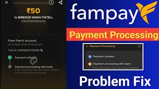 fampay payment processing problem  fampay payment failed problem solve [upl. by Zephan]