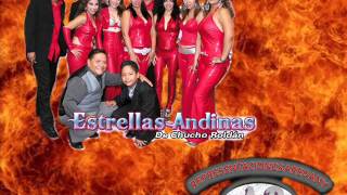 ESTRELLAS ANDINAS LLORANDO SE FUE DAD REPRESENTACIONES AREDANY [upl. by Delbert]