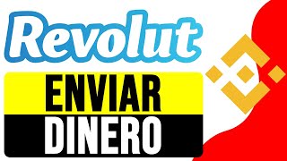 Cómo ENVIAR DINERO de REVOLUT a BINANCE 2024  Transferir a Billetera Spot [upl. by Blanche332]