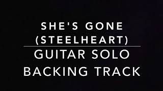 Shes Gone Steelheart  Guitar Solo Backing Track [upl. by Ennaeed]