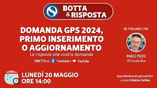 Domanda GPS 2024 al via le istanze primo inserimento o aggiornamento [upl. by Domash]