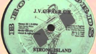 JVC Force  Strong Island [upl. by Bohun]