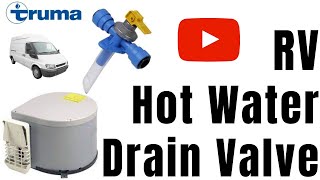 Truma Water Heater Boiler Drain valve Frost Valve [upl. by Edea]